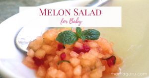 Melon Salad for Baby