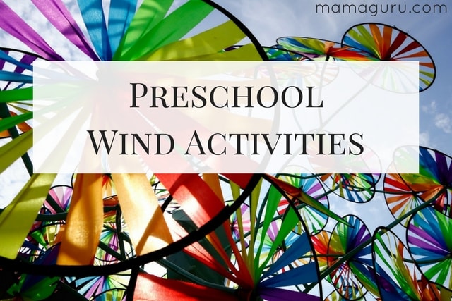 Preschool Wind Activities