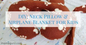 DIY: Neck Pillow & Airplane Blanket for Kids