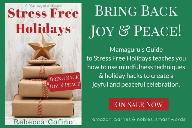 Stress Free Holidays: Bring Back Joy & Peace