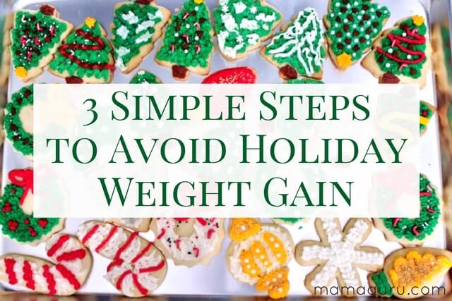 3-simple-steps-to-avoid-holiday-weight-gain-