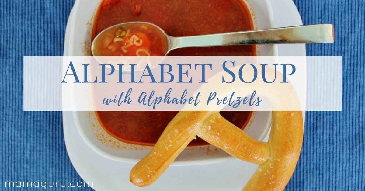 Alphabet soup with alphabet pretzels mamaguru